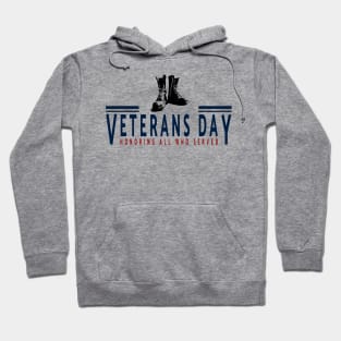 Veterans day, honoring all who served Hoodie